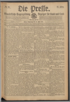 Die Presse 1910, Jg. 28, Nr. 98 Zweites Blatt, Drittes Blatt