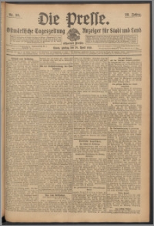 Die Presse 1910, Jg. 28, Nr. 99 Zweites Blatt, Drittes Blatt