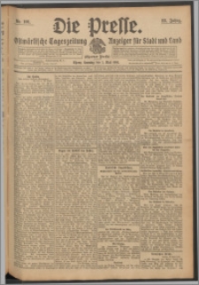 Die Presse 1910, Jg. 28, Nr. 101 Zweites Blatt, Drittes Blatt, Viertes Blatt