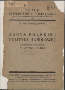 Zarys polskiej polityki handlowej ze szczególnym uwzględnieniem polityki celnej