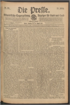 Die Presse 1910, Jg. 28, Nr. 201 Zweites Blatt, Drittes Blatt, Viertes Blatt