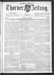Thorner Zeitung 1893, Nr. 81 Erstes Blatt