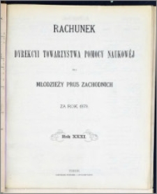 Rachunek Dyrekcyi Towarzystwa Pomocy Naukowej dla Młodzieży Prus Zachodnich za rok 1879