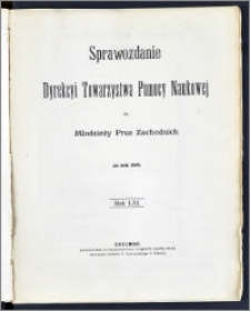 Sprawozdanie Dyrekcyi Towarzystwa Pomocy Naukowej dla Młodzieży Prus Zachodnich za rok 1909