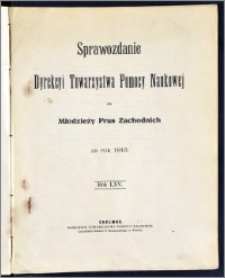Sprawozdanie Dyrekcyi Towarzystwa Pomocy Naukowej dla Młodzieży Prus Zachodnich za rok 1913