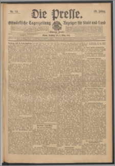 Die Presse 1912, Jg. 30, Nr. 53 Zweites Blatt, Drittes Blatt, Viertes Blatt