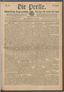 Die Presse 1912, Jg. 30, Nr. 54 Zweites Blatt, Drittes Blatt