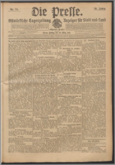 Die Presse 1912, Jg. 30, Nr. 75 Zweites Blatt, Drittes Blatt