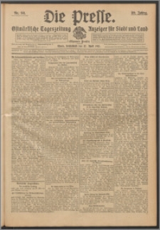 Die Presse 1912, Jg. 30, Nr. 98 Zweites Blatt, Drittes Blatt
