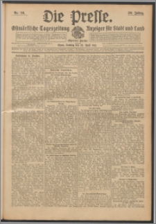 Die Presse 1912, Jg. 30, Nr. 99 Zweites Blatt, Drittes Blatt, Viertes Blatt, Fünftes Blatt