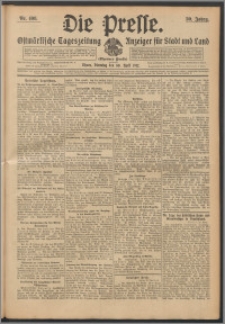 Die Presse 1912, Jg. 30, Nr. 100 Zweites Blatt, Drittes Blatt