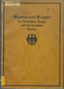 Wappen und Flaggen des Deutschen Reiches und der deutschen Länder