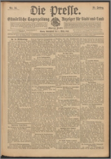 Die Presse 1913, Jg. 31, Nr. 51 Zweites Blatt, Drittes Blatt, Viertes Blatt