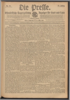 Die Presse 1913, Jg. 31, Nr. 61 Zweites Blatt, Drittes Blatt, Viertes Blatt