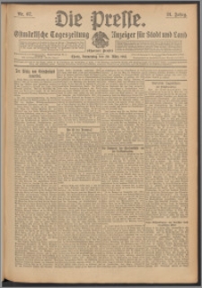 Die Presse 1913, Jg. 31, Nr. 67 Zweites Blatt, Drittes Blatt, Viertes Blatt