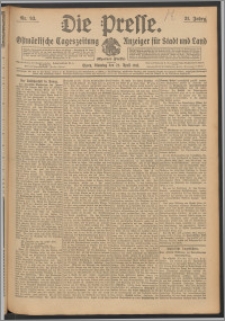 Die Presse 1913, Jg. 31, Nr. 93 Zweites Blatt, Drittes Blatt