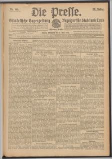 Die Presse 1913, Jg. 31, Nr. 105 Zweites Blatt, Drittes Blatt, Viertes Blatt