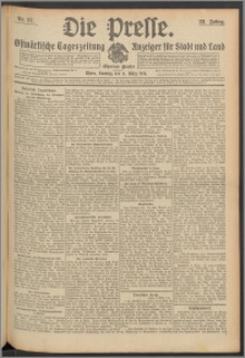 Die Presse 1914, Jg. 32, Nr. 57 Zweites Blatt, Drittes Blatt, Viertes Blatt