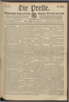 Die Presse 1914, Jg. 32, Nr. 70 Zweites Blatt, Drittes Blatt, Viertes Blatt