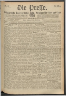 Die Presse 1914, Jg. 32, Nr. 97 Zweites Blatt, Drittes Blatt, Viertes Blatt
