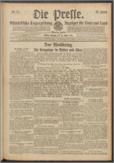 Die Presse 1915, Jg. 33, Nr. 74 Zweites Blatt, Drittes Blatt, Viertes Blatt