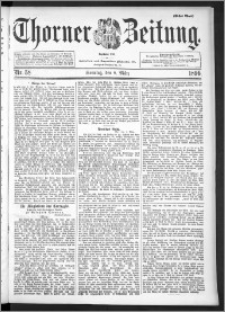 Thorner Zeitung 1896, Nr. 58 Erstes Blatt