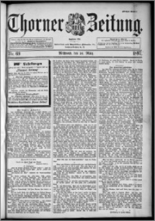 Thorner Zeitung 1897, Nr. 69 Erstes Blatt