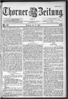 Thorner Zeitung 1897, Nr. 141 Erstes Blatt