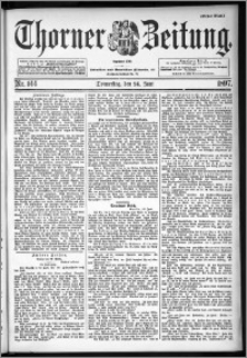 Thorner Zeitung 1897, Nr. 144 Erstes Blatt