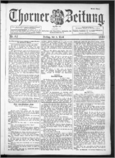 Thorner Zeitung 1898, Nr. 83 Erstes Blatt