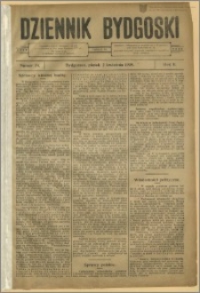 Dziennik Bydgoski, 1909.04.02, R.2, nr 74