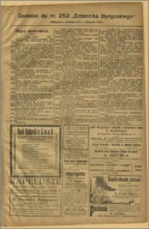 Dziennik Bydgoski, 1909.11.07, R.2, nr 252 Dodatek