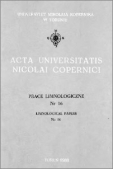 Acta Universitatis Nicolai Copernici. Nauki Matematyczno-Przyrodnicze. Prace Limnologiczne, z. 16 (65), 1988
