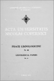 Acta Universitatis Nicolai Copernici. Nauki Matematyczno-Przyrodnicze. Prace Limnologiczne, z. 10 (40), 1977