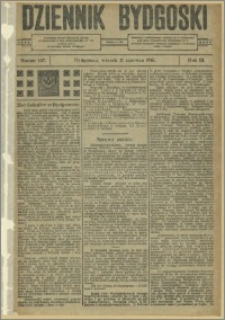 Dziennik Bydgoski, 1910.06.21, R.3, nr 137