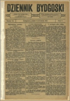Dziennik Bydgoski, 1912.04.12, R.5, nr 82