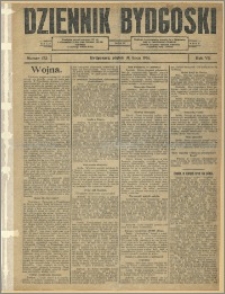 Dziennik Bydgoski, 1914.07.31, R.7, nr 172