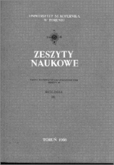 Zeszyty Naukowe Uniwersytetu Mikołaja Kopernika w Toruniu. Nauki Matematyczno-Przyrodnicze. Biologia, z. 9 (15), 1966