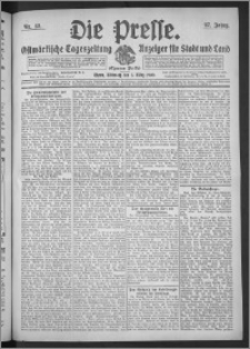 Die Presse 1909, Jg. 27, Nr. 52 Zweites Blatt, Drittes Blatt