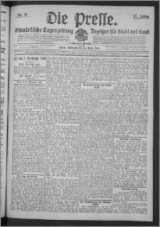 Die Presse 1909, Jg. 27, Nr. 76 Zweites Blatt, Drittes Blatt