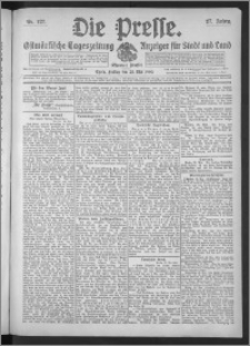 Die Presse 1909, Jg. 27, Nr. 123 Zweites Blatt, Drittes Blatt