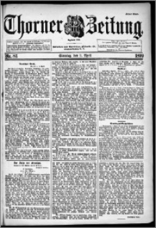 Thorner Zeitung 1899, Nr. 83 Erstes Blatt