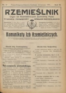 Rzemieślnik : organ izb rzemieślniczych Zachodniej Polski : tygodnik poświęcony sprawom rzemieślniczym 1928.04.22 R. IX nr 17