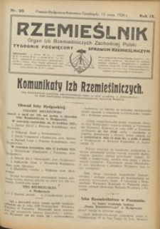 Rzemieślnik : organ izb rzemieślniczych Zachodniej Polski : tygodnik poświęcony sprawom rzemieślniczym 1928.05.13 R. IX nr 20