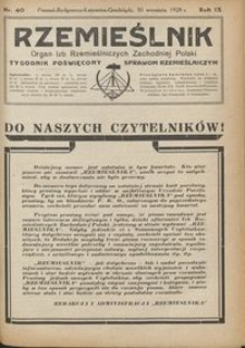 Rzemieślnik : organ izb rzemieślniczych Zachodniej Polski : tygodnik poświęcony sprawom rzemieślniczym 1928.09.30 R. IX nr 40