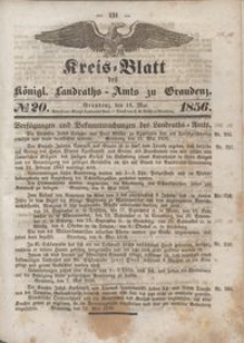 Kreis Blatt des Königlichen Landraths-Amts zu Graudenz 1856.05.16 nr 20