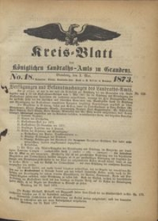 Kreis Blatt des Königlichen Landraths-Amts zu Graudenz 1873.05.02 nr 18