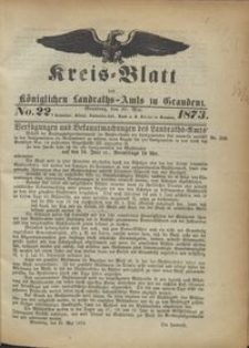 Kreis Blatt des Königlichen Landraths-Amts zu Graudenz 1873.05.30 nr 22