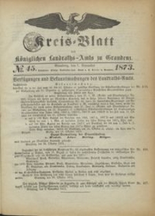 Kreis Blatt des Königlichen Landraths-Amts zu Graudenz 1873.11.07 nr 45