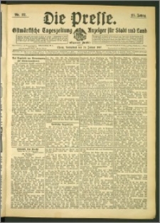 Die Presse 1907, Jg. 25, Nr. 22 Zweites Blatt